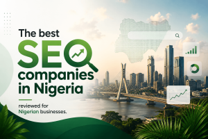The best SEO companies in Nigeria, reviewed for Nigerian businesses featured image
