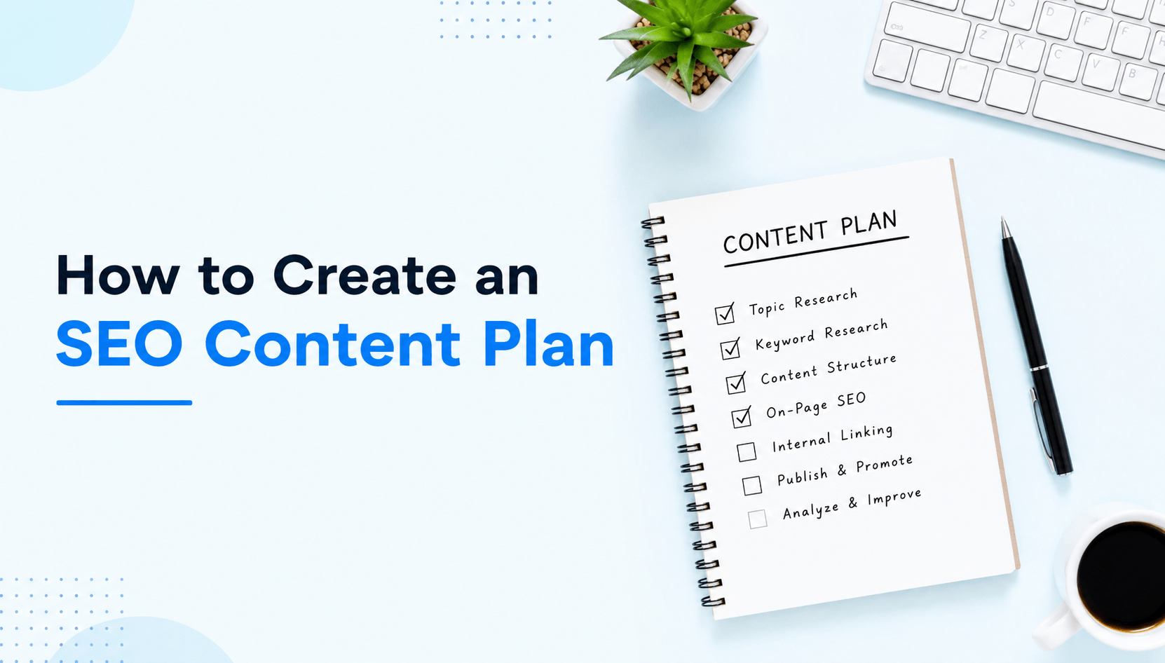 How to Create an SEO Content Plan featured image